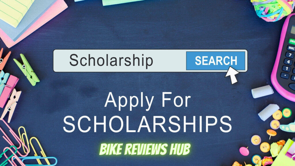 Bike Reviews Hub Scholarship