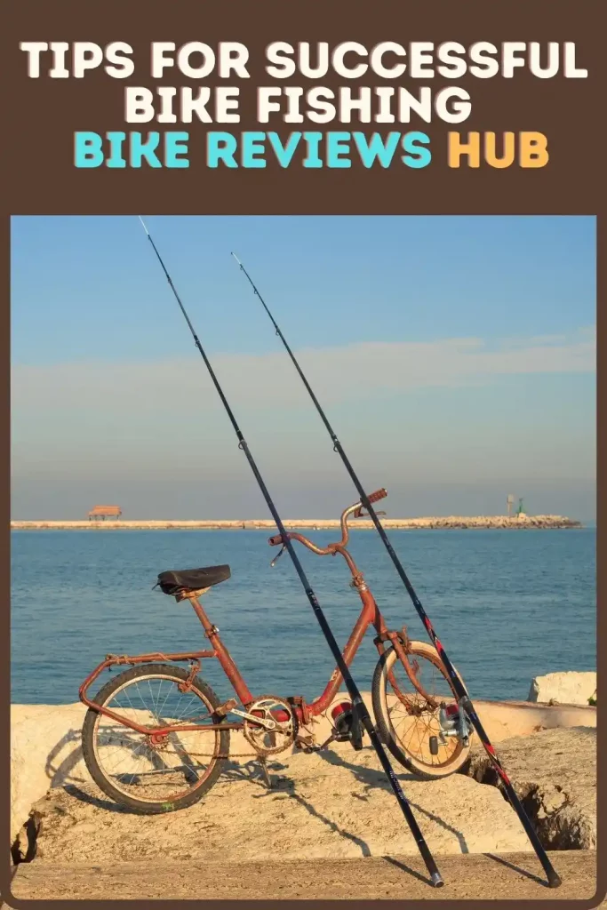 Tips for Successful Bike Fishing