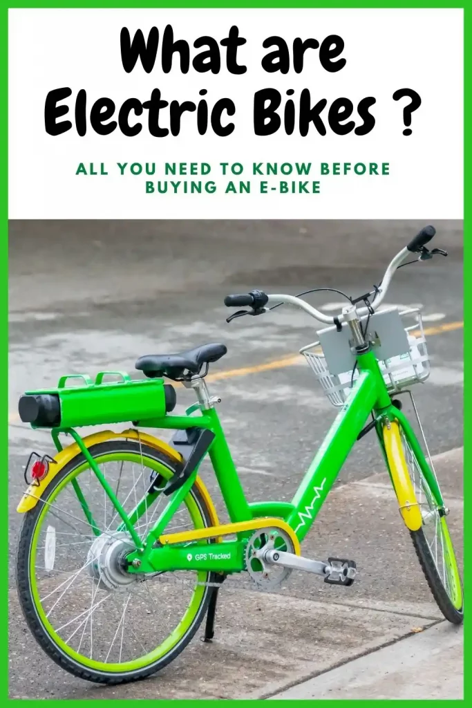 What are Electric Bikes – All You Need to Know before Buying an E-Bike