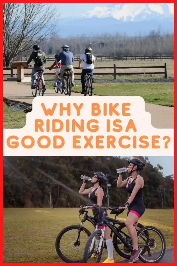 Why Bike Riding Is Good Exercise ?