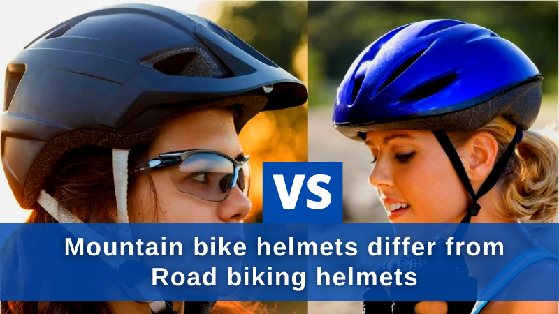 Mountain bike helmets differ from Road biking helmets